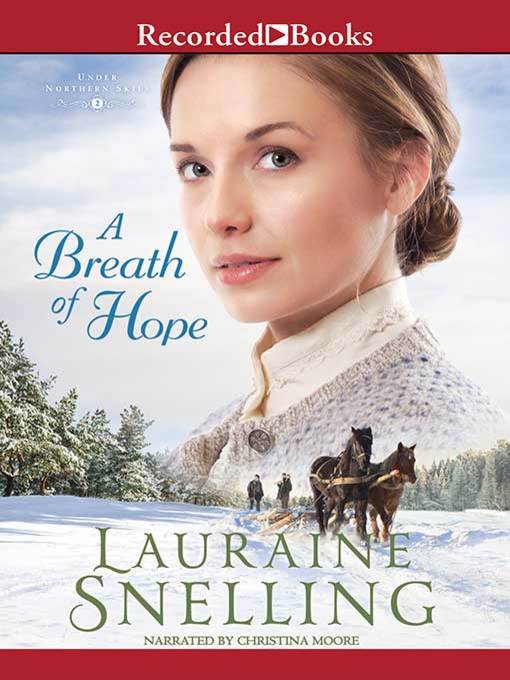 Title details for A Breath of Hope by Lauraine Snelling - Available